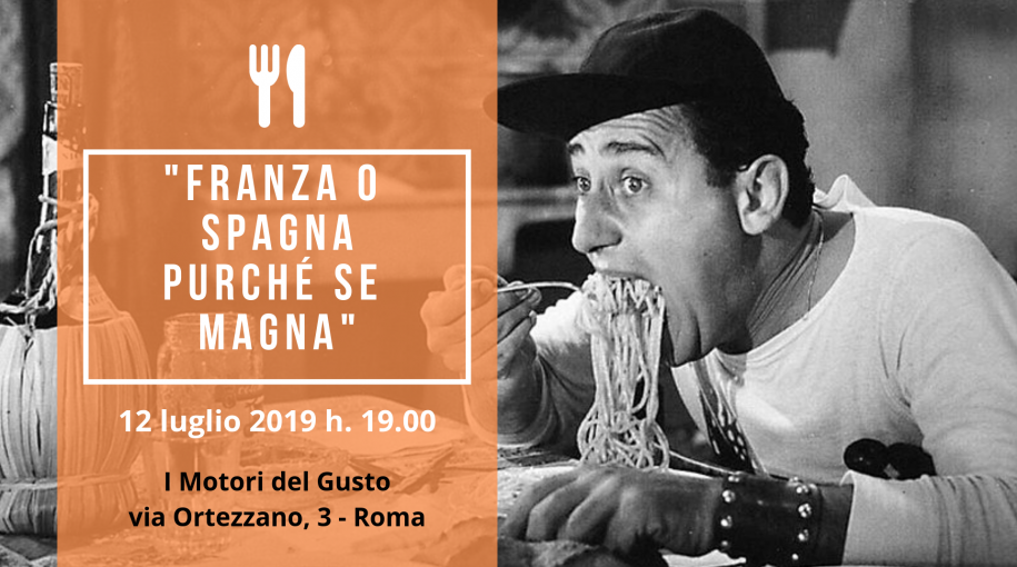 Franza o Spagna purché se magna - 12/07/2019